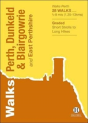 Walks Perth, Dunkeld & Blairgowrie - Preview