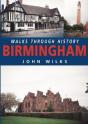 Walks Through History: Birmingham - Preview