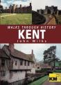 Walks Through History: Kent - Preview