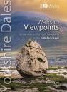 Walks To Viewpoints: Yorkshire Dales (Top 10)
