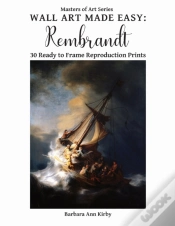 Capa do artigo Wall Art Made Easy: Rembrandt: 30 Ready