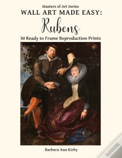 Capa do artigo Wall Art Made Easy: Rubens: 30 Ready To