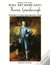 Wall Art Made Easy: Thomas Gainsborough: