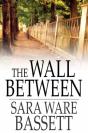 Wall Between - Preview