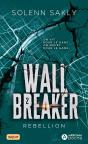 Wall Breaker Tome 2 : Rebellion - Preview