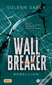 Capa do artigo Wall Breaker Tome 2 : Rebellion