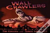 Wall Crawlers