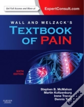 Wall & Melzack'S Textbook Of Pain