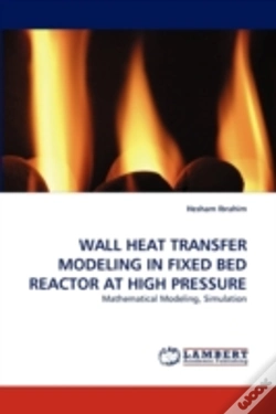 Capa do artigo Wall Heat Transfer Modeling In Fixed Bed Reactor At High Pressure