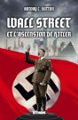 Wall Street & L'Ascension De Hitler : Trilogie Wall Street Part. 3 - Preview