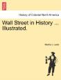 Wall Street In History ... Illustrated. - Preview