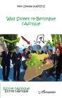 Wall Street Re-Berlingue L'Afrique - Preview