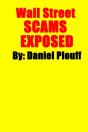 Wall Street Scams Exposed - Preview