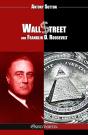 Wall Street Und Franklin D. Roosevelt - Preview