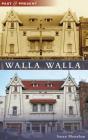 Walla Walla - Preview