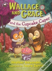 Wallace And Grace And The Cupcake Caper