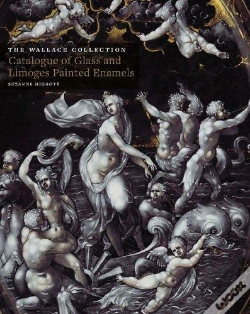 Capa do artigo Wallace Collection Catalogues: Glass And Limoges Painted Enamels