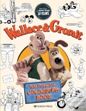 Wallace & Gromit: The Official Colouring Book