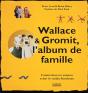 Wallace Et Gromit ; L'Album De Famille - Preview