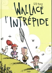 Wallace L'Intrépide