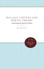 Wallace Stevens And Poetic Theory - Preview