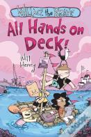 Wallace The Brave: All Hands On Deck!