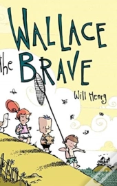 Wallace The Brave