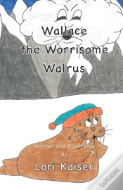 Capa do artigo Wallace The Worrisome Walrus