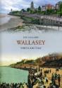 Wallasey Through Time - Preview