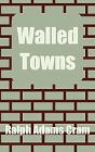 Walled Towns - Preview