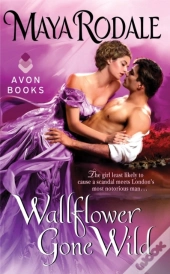 Wallflower Gone Wild