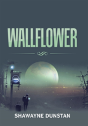 Wallflower - Preview