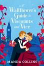 Wallflowerâ€™S Guide To Viscounts And Vice - Preview