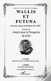 Capa do artigo Wallis Et Futuna ; Aux Temps Premiers De La Mission, 1841-1862