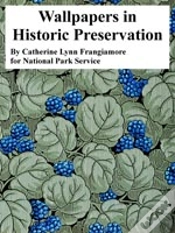 Capa do artigo Wallpapers In Historic Preservation