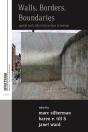 Walls, Borders, Boundaries - Preview