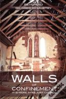 Walls Of Confinement