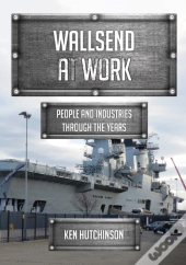 Wallsend At Work