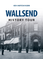 Wallsend History Tour - Preview