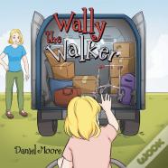 Wally The Walker