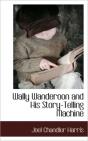 Wally Wanderoon And His Story-Telling Ma - Preview