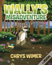 Wally'S Misadventure