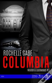 Walsh & Lockwood Tome 3 : Columbia