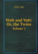 Walt And Vult