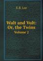 Walt And Vult - Preview