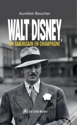 Capa do artigo Walt Disney, Un Américain En Champagne