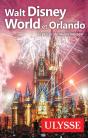Walt Disney World Et Orlando - Preview