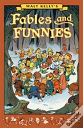 Walt Kelly'S Fables And Funnies