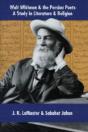 Walt Whitman & The Persian Poets - Preview
