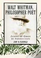 Walt Whitman, Philosopher Poet